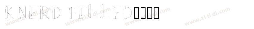 KNERD FILLED字体转换